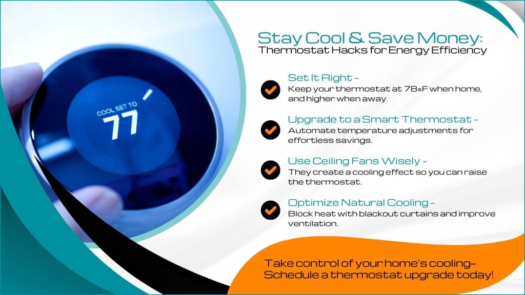 This is an image of a person adjusting their smart Thermostat. The headline read stay cool and save money: thermostat hacks for energy efficiency